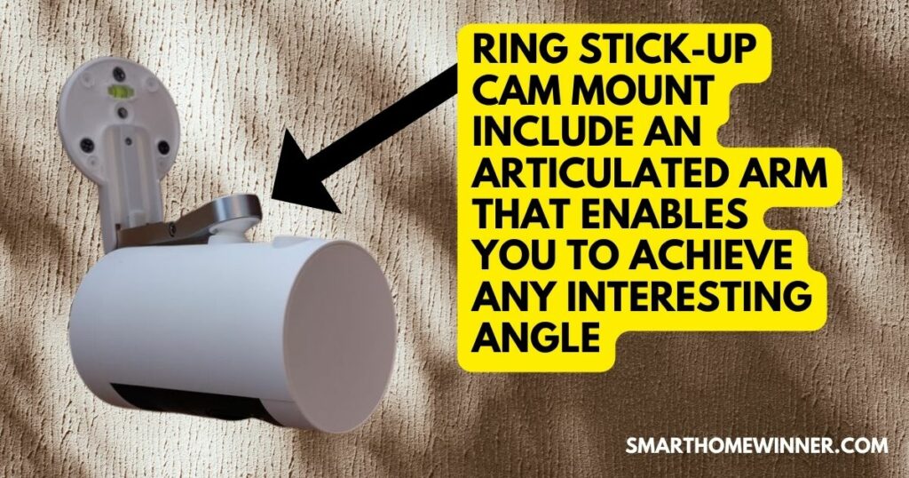 articulated arm on ring stick up cam