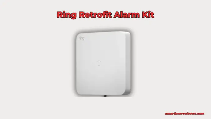 Ring Retrofit Alarm Kit